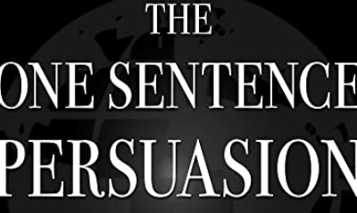 Blair Warren’s – One Sentence Persuasion Plus