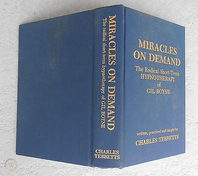 Charles Tebbetts – Miracles on Demand