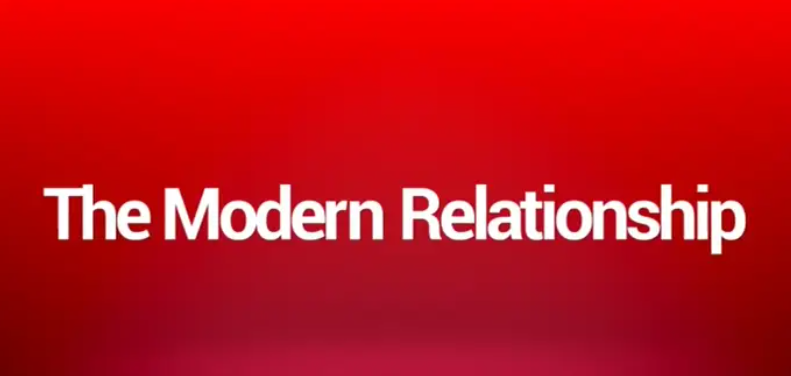 Dan Bacon – The Modern Relationship Optimized Version