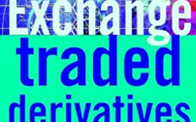 Erik Banks – Exchange-Traded Derivatives