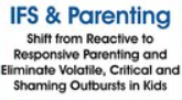 Frank Anderson – Internal Family Systems Therapy (IFS) and Parenting