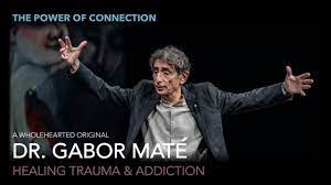 Gabor Mate – Healing Trauma & Addiction