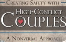 Janina Fisher – Creating Safety with High-Conflict Couples A Nonverbal Approach