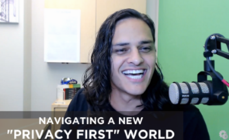 Kasim Aslam – Navigating A New “Privacy First” World