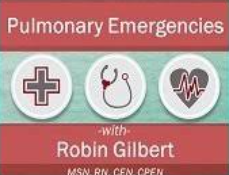 Robin Gilbert – Pulmonary Emergencies Pulmonary Emergencies