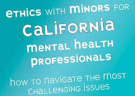 Terry Casey – Ethics with Minors for California Mental Health Professionals – HTNTMCI