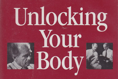 Thomas Hanna – Unlocking Your Body – Somatics