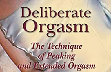 Welcomed Consensus – Deliberate Orgasm Vol 2