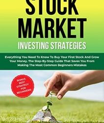 Andrew Snow – STOCK MARKET INVESTING STRATEGIES