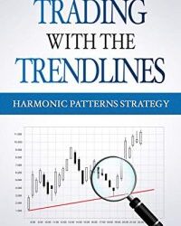 David Carli – Trading with the Trendlines – Harmonic Patterns Strategy