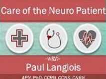Dr. Paul Langlois – Care of the Neuro Patient