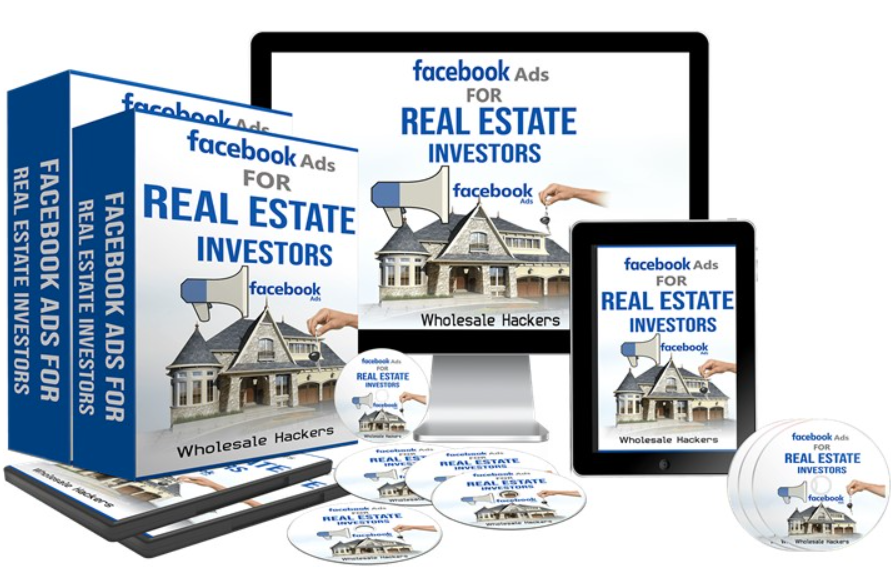 Facebook Ads for Real Estate – Wholesale Hackers