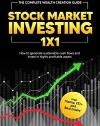 Hammond, Andrew P. – Stock Market Investing 1×1