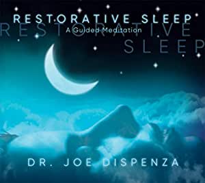 Joe Dispenza – Restorative Sleep