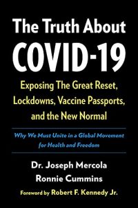 Joseph Mercola – The Truth About COVID-19