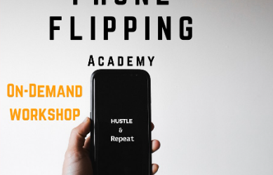 Life Hacks Academy – Phone Flipping Academy