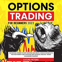 Lucas Peters – Options Trading for Beginners 2022