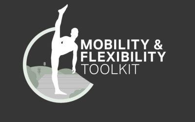 Mobility & Flexibility Toolkit