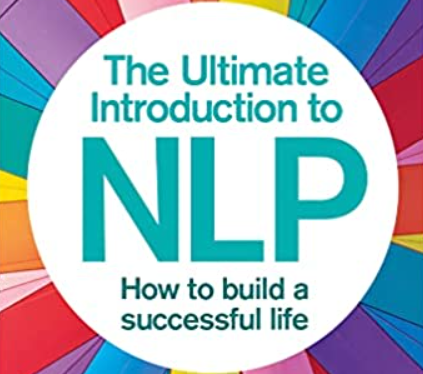 Richard Bandler – The Ultimate Introduction to NLP How To Build A Successful Life