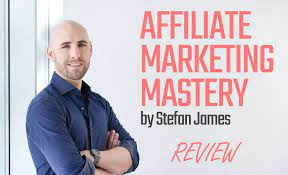 Stefan James – Affiliate Marketing Mastery 2019