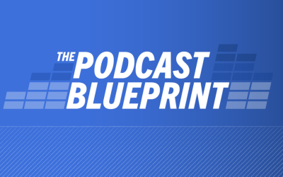 The Podcast Blueprint