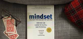 Carol Dweck – Mindset – The New Psychology of Success