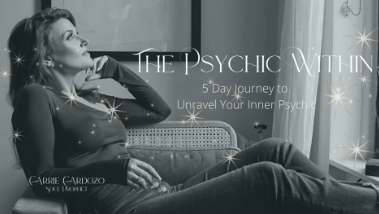 Carrie Cardozo – The Psychic Within 5 Day Journey to Unravel Your Inner Psychic 2022