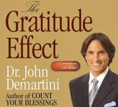 Dr. John F. Demartini – The Gratitude Effect