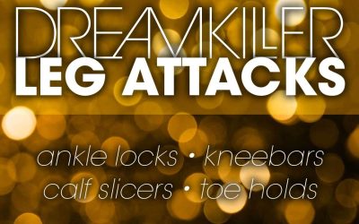 Kristian Woodmansee – Dream Killer Leg Locks