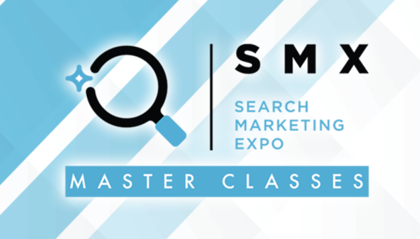 SMX – Search Marketing Expo Masterclasses