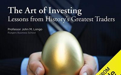 The Art of Investing Lessons from History’s Greatest Traders