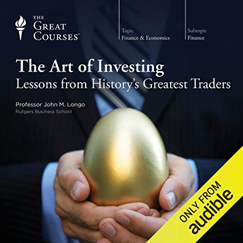 The Art of Investing Lessons from History’s Greatest Traders