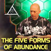 Bashar – The Five Forms of Abundance