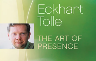 Eckhart Tolle – Art of Presence Retreat (2004)