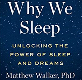 Matthew Walker PhD – Why We Sleep Unlocking the Power of Sleep and Dreams