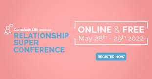 Relationship Super Conference 2022