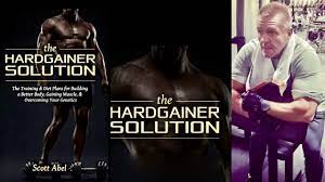 Scott Abel – The Hardgainer Solution Complete Course