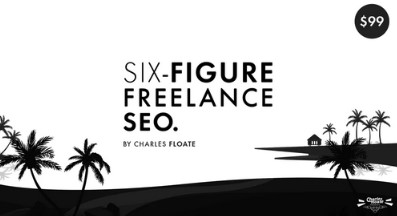 Charles Floate – The Six Figure Freelance SEO