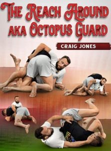 Craig Jones - The Reach Around aka Octopus Guard