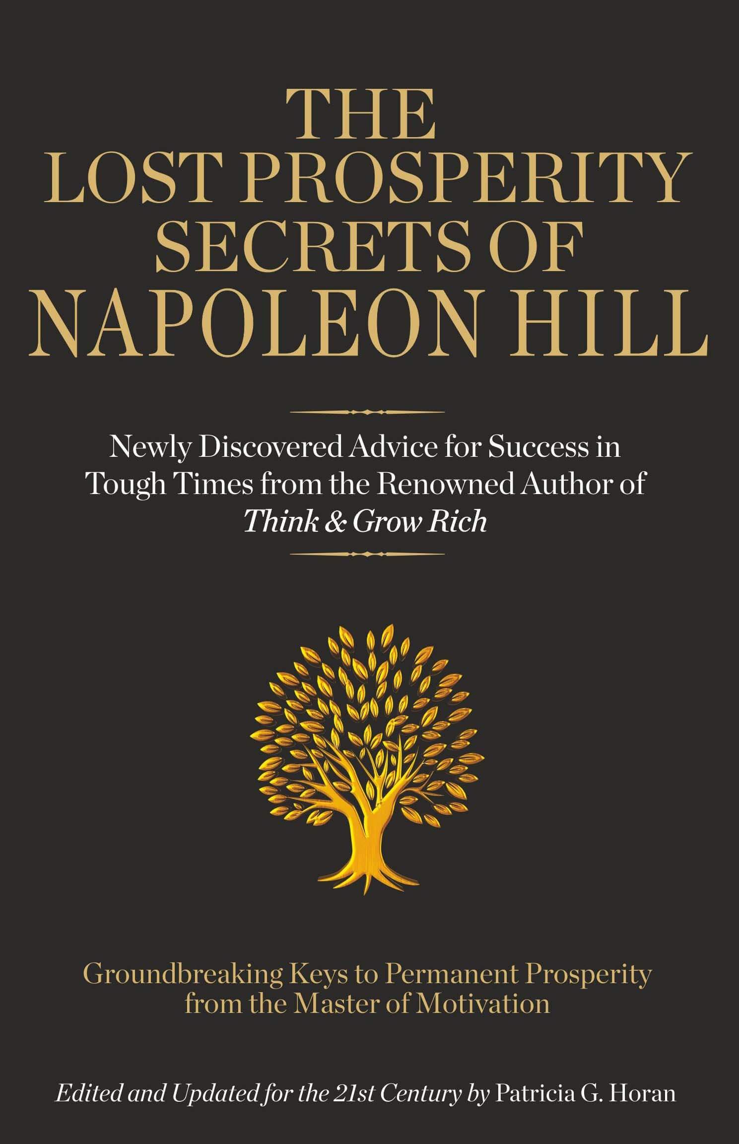 Napoleon Hill – Lost Prosperity Secrets