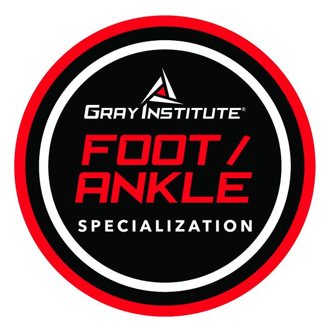 GRAY INSTITUTE – Foot / Ankle Specialization – Online