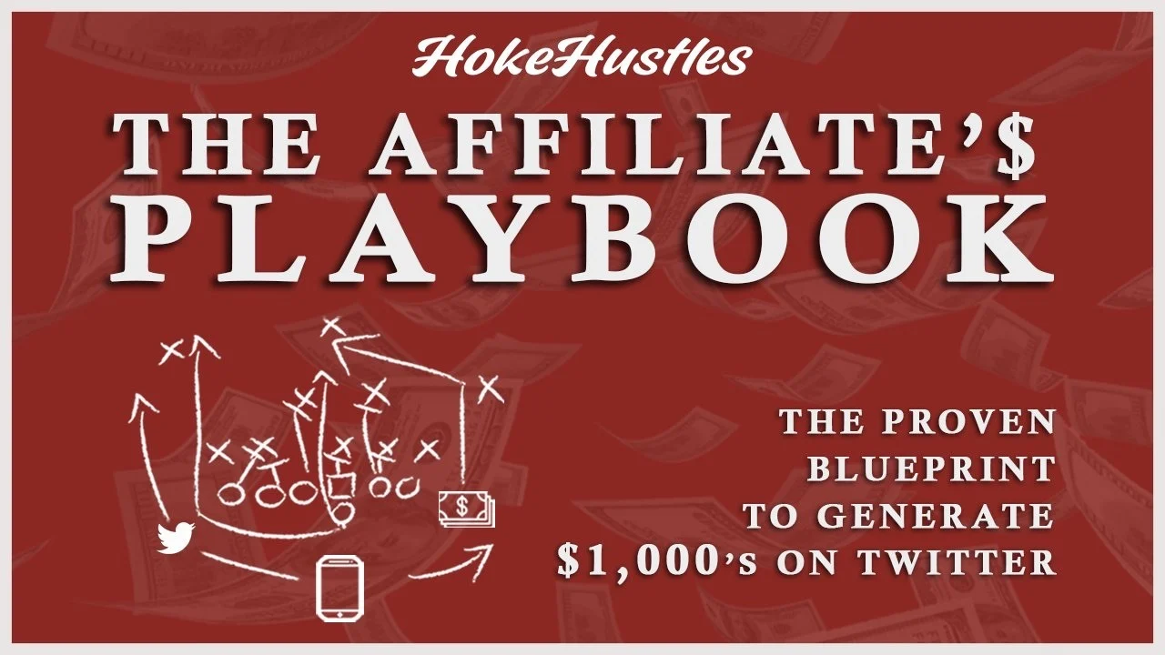 Hoke Hustle – The Affiliates Playbook