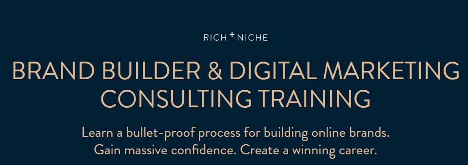 Rich+Niche – Brand Builder & DM Consulting Training