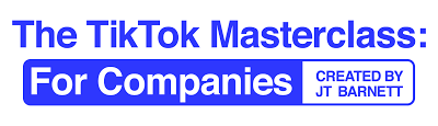 JT Barnett – The TikTok Masterclass: For Companies