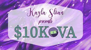 Kayla Sloan – $10K VA