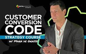 Mark De Grasse (President of DigitalMarketer) – The Customer Conversion Code Strategy Course Workshop