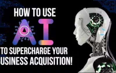 Bruce Whipple – How To Use AI To Supercharge Your Business Acquisition!