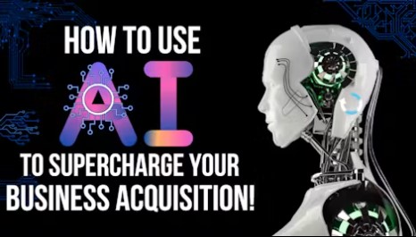 Bruce Whipple – How To Use AI To Supercharge Your Business Acquisition!