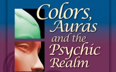 Donna Eden – Colors, Auras and the Psychic Realm