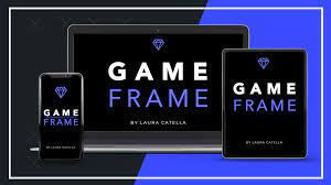 Laura Catella – Game Frame Marketing Course